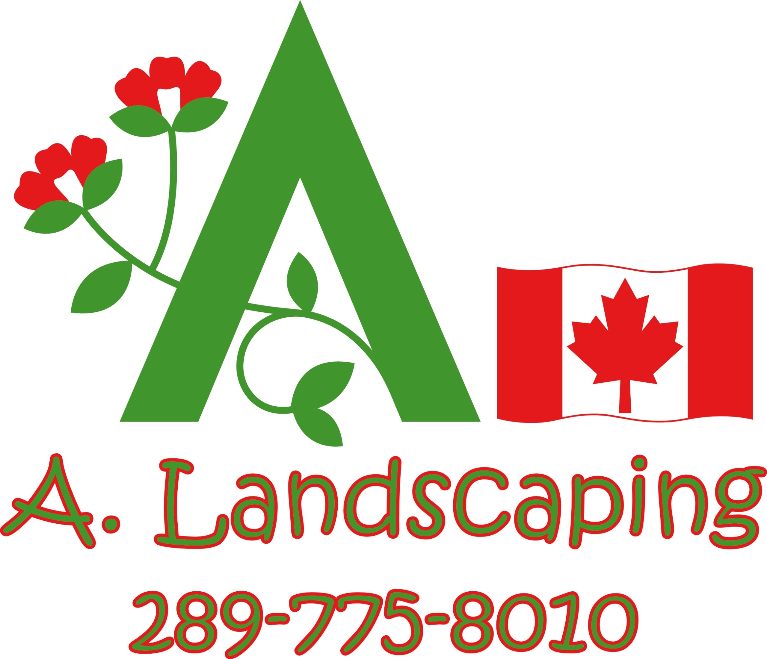 A. Landscaping - call 289-775-8010